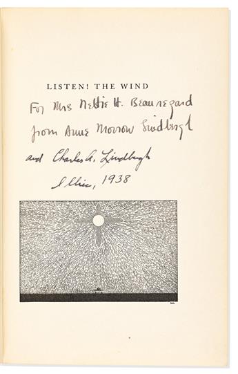LINDBERGH, CHARLES A. Anne Morrow Lindbergh. Listen! The Wind. Dated and Signed, on the half-title.